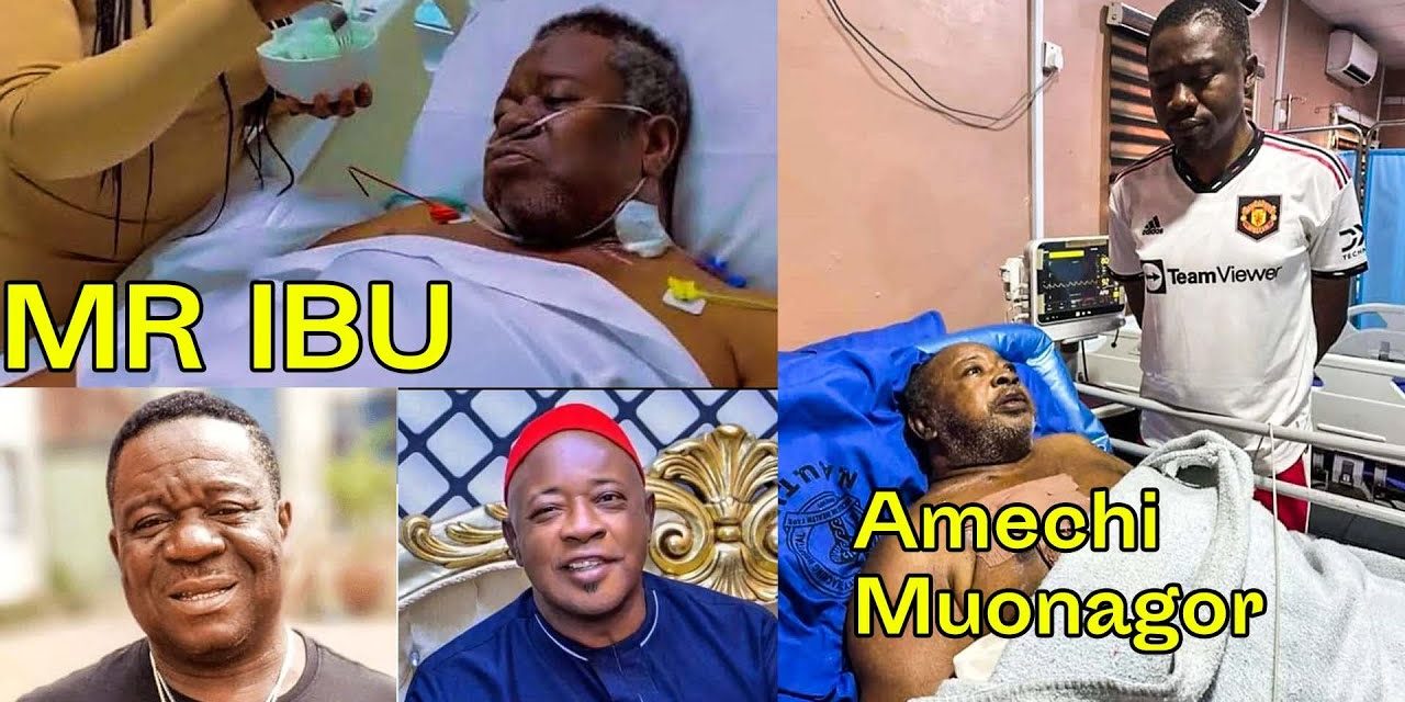 Mr Ibu’s  Second Leg Amputated, As Muonagor’s Health Worsens