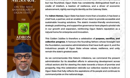 Adron Group Congratulates Ogun State At 50, Salutes Legacy of Progress