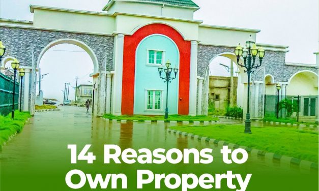 14 Reasons Nigerians Should Own Property with the Trusted Real Estate Brand